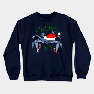 Funny Crabby Dad Christmas Crab Crewneck Sweatshirt